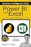 Power BI and Excel - Business Intelligence Clinic: Create and Learn