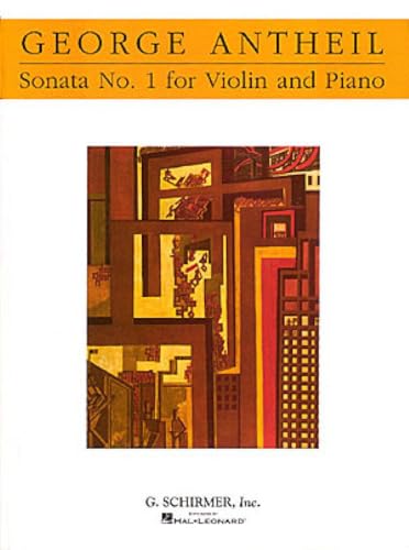 George antheil: violin sonata no.1: Violin and Piano