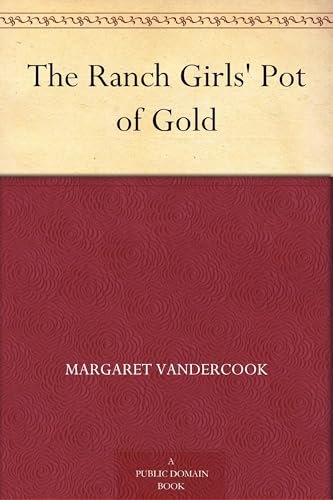 The Ranch Girls' Pot of Gold