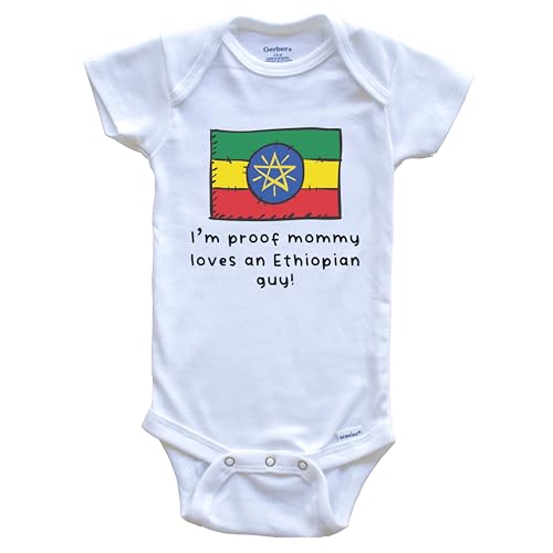 I'm Proof Mommy Loves an Ethiopian Guy Ethiopia Flag One Piece Baby Bodysuit