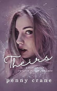 Paperback Theirs: A Billionaire Reverse Harem Romance Book