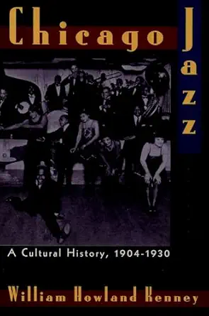 Chicago Jazz: A Cultural History, 1904-1930 Reprint Edition-Wow! eBook