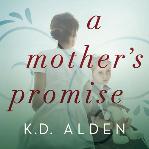 A Mother's Promise by K.D. Alden episode artwork