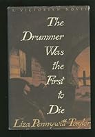The Drummer Was the First to Die 0312077386 Book Cover