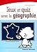 Jeux et quiz avec la géographie