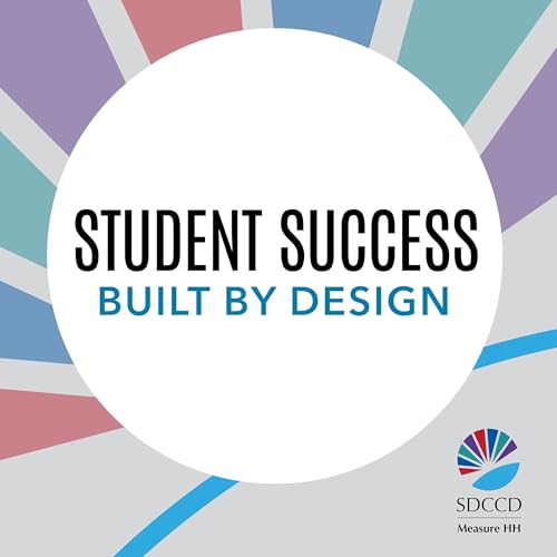 Student Success: Built by Design Podcast Por San Diego Community College District arte de portada