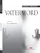 Vatermord - Bronnen, Arnolt