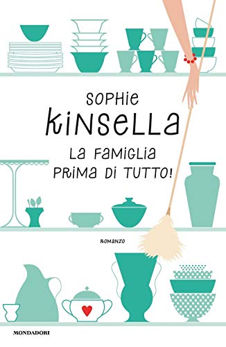 La famiglia prima di tutto! (Italian Edition) 8804711132 Book Cover
