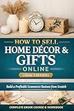  How to Sell Home Décor & Gifts Online (2026 Edition) (English Edition)