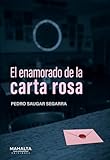 El enamorado de la carta rosa (Narrativa)