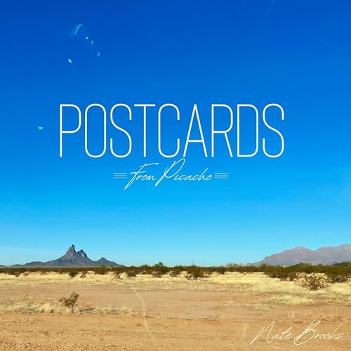 Postcards from Picacho Postcards from Picacho