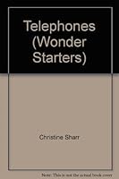Telephones (Wonder Starters) 0448096560 Book Cover