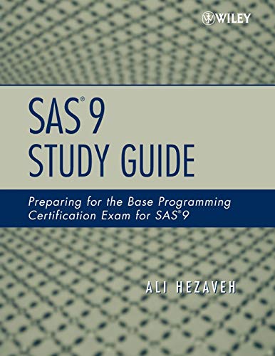 SAS 9 Study Guide: Preparing for the Base Programming Certification Exam for SAS 9 view 2