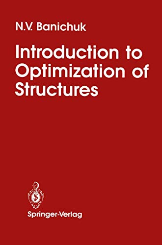 Introduction to Optimization of Structures view 2