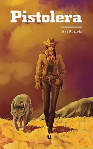 Pistolera (Spanish Edition)