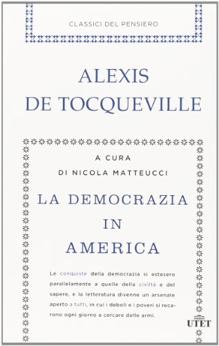 La democrazia in America La democrazia in America