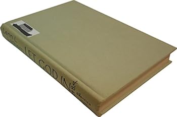 Hardcover Let God in;: The secret of joyous, effective living Book