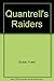 Quantrell's Raiders