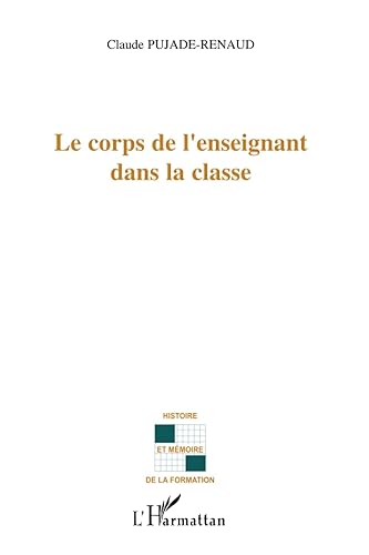 Le corps de l'enseignant dans la classe