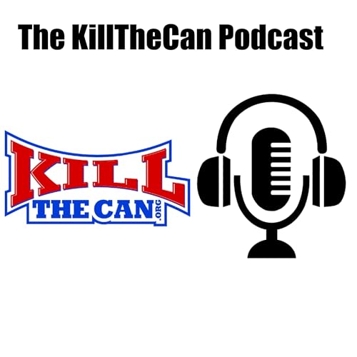 The Kill The Can Podcast Titelbild