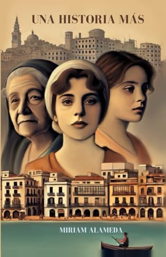 Una historia más (Spanish Edition)