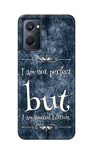 Image of Printed Hard Back Cover Case for Realme 9i 4G Back Cover (I Am Not Perfect I Am Limited Edition) -1803