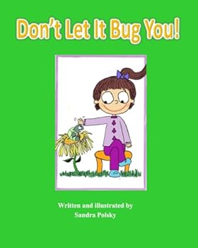 Don't Let It Bug You!