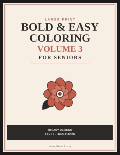 Bold and Easy Large Print Coloring Book for Seniors Volume 3: 50 Original Easy Designs, Single-Sided for No Bleed-Through image 2