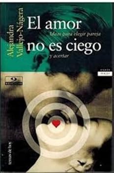 Paperback El Amor No Es Ciego (Spanish Edition) [Spanish] Book