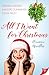 All I Want for Christmas (Romance Novella Collection)