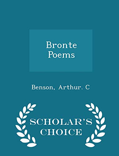 Bronte Poems - Scholar's Choice Edition 1297277228 Book Cover