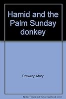 Hamid and the Palm Sunday Donkey B0006BRLW8 Book Cover