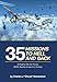35 Missions to Hell and Back: A Mighty 8th Air Force, 390th Bomb Group (H) History