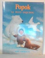 Popok: Le petit esquimau (Collection Jeunesse) 289089102X Book Cover