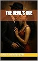 The Devil's Due (English Edition)