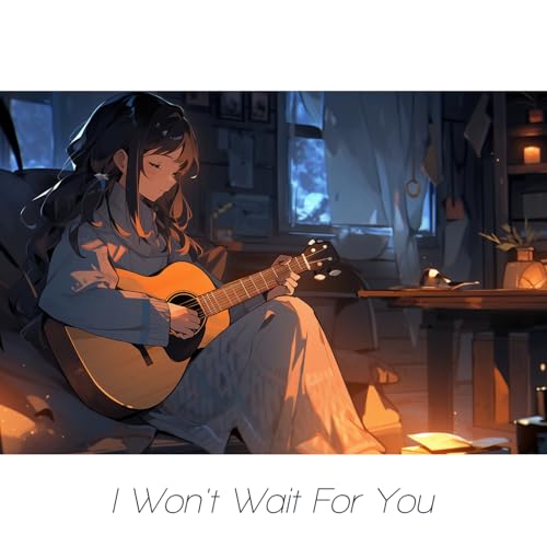 I Won't Wait For Youの商品画像