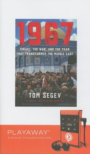 1967 Israel, the War, and the Year That Transformed the Middle East: Library Edition