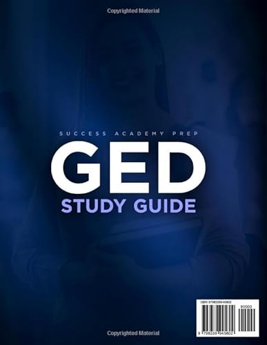 Independently Published Success Academy Prep Ged Study Prep: Reclaim Your Future And Expand Career Opportunities | Your Ultimate Resource With Proven Strategies And Practice Tests To Ace All Four Parts Of The Ged Exam With Scores Of 150+ thumb #1