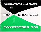  1961 Convertible Impala Chevrolet Top Owner\'s Manual Reprint