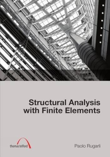 Structural Analysis With Finite Elements