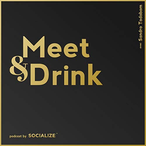 Meet & Drink avec Sandro Todobom cover art