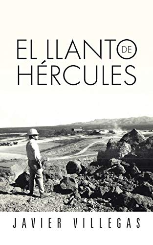 El Llanto de Hércules (Spanish Edition)