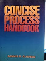 Concise Process Handbook -Wb/42 0070112878 Book Cover