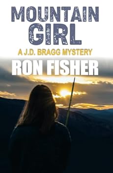 Paperback Mountain Girl: A J.D. Bragg Mystery (J.D. Bragg Mystery Series) Book