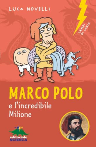 Marco Polo e l'incredibile Milione