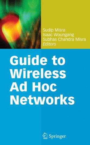 Guide to Wireless Ad Hoc Networks (Computer Communications and Networks)