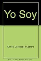 Yo Soy 9687316241 Book Cover