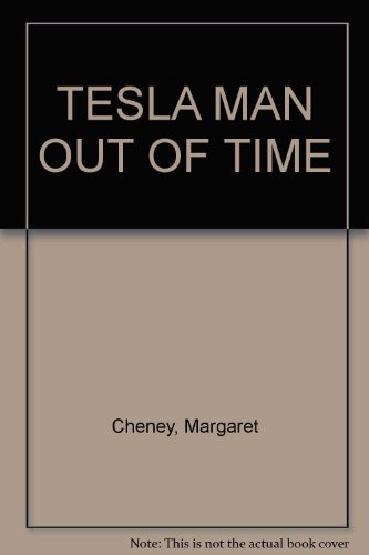 TESLA MAN OUT OF TIME B000NUP2AU Book Cover