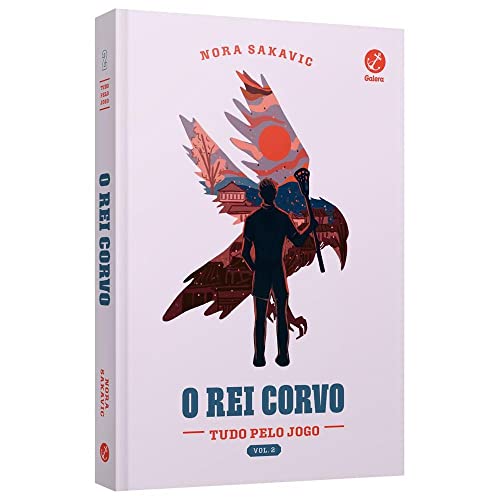 O rei corvo (Tudo pelo Jogo Vol. 2) + BRINDES