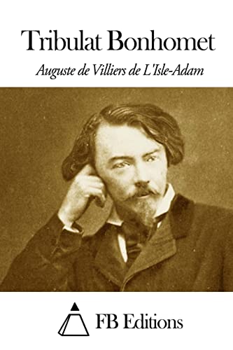 Tribulat Bonhomet (French Edition)